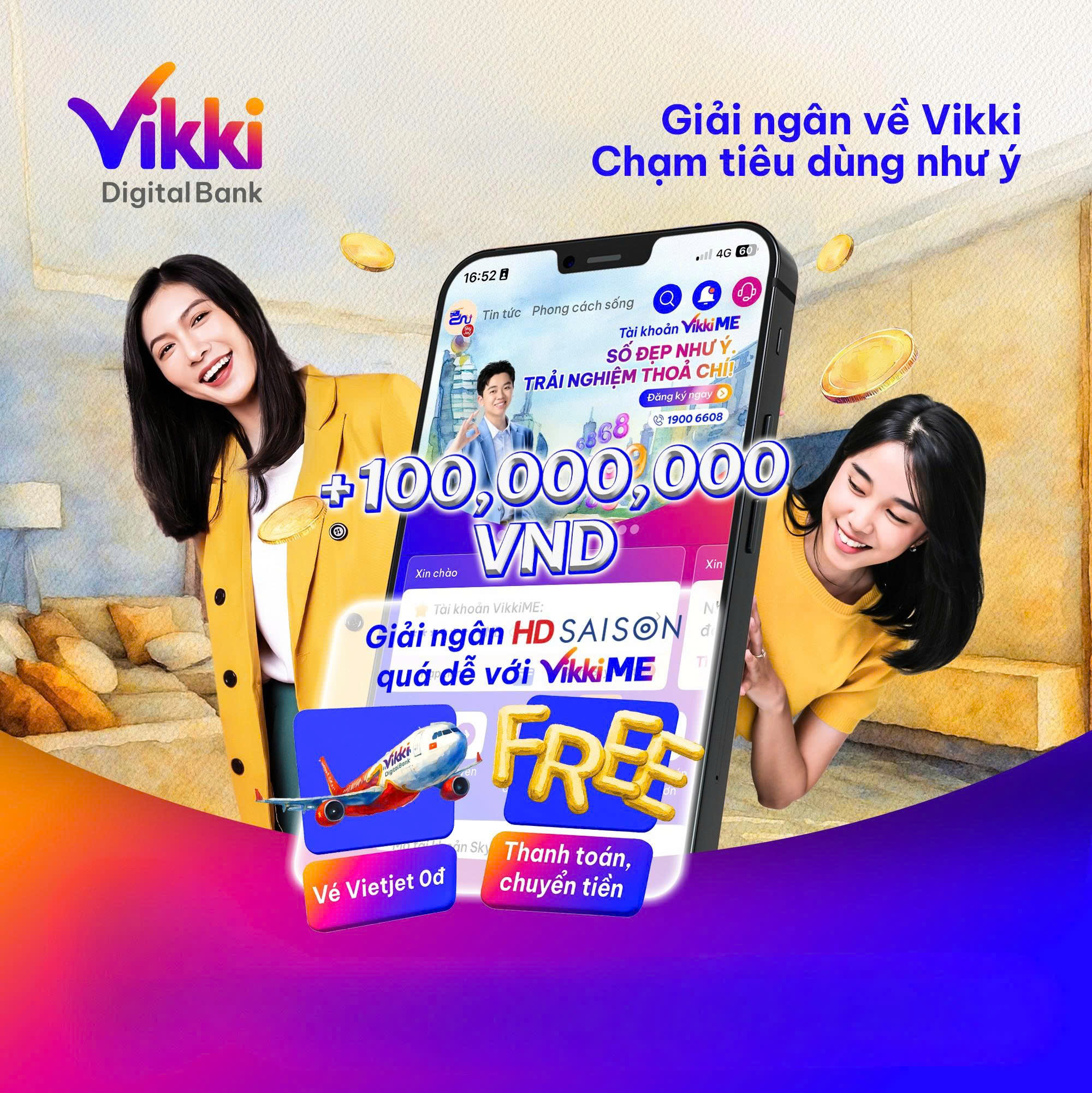 giải ngân về Vikki chạm tiêu dùng như ý