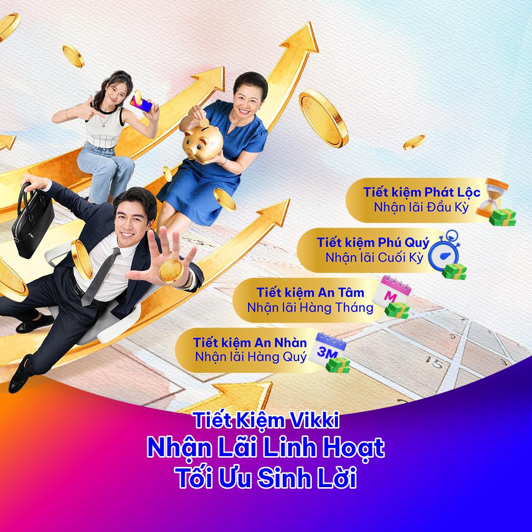 Gửi tiết kiệm online tại Ngân hàng Số Vikki với nhiều ưu đãi lãi suất.