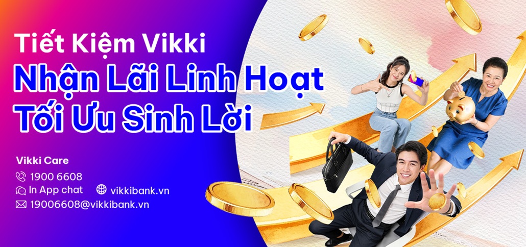 Sinh lời tốt với gửi tiết kiệm online của ngân hàng Số Vikki