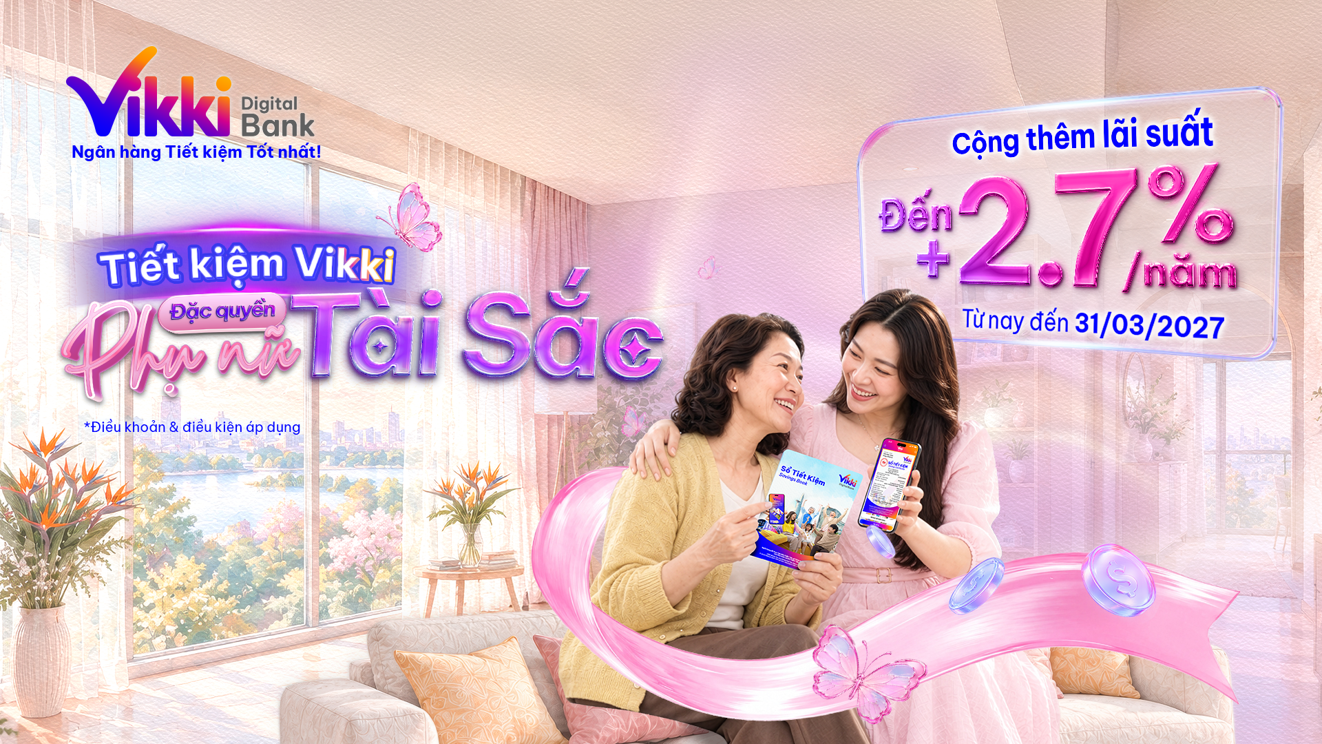 Vikki Digital Bank cộng thêm 2,7%/năm lãi suất tiết kiệm dành riêng cho phái đẹp